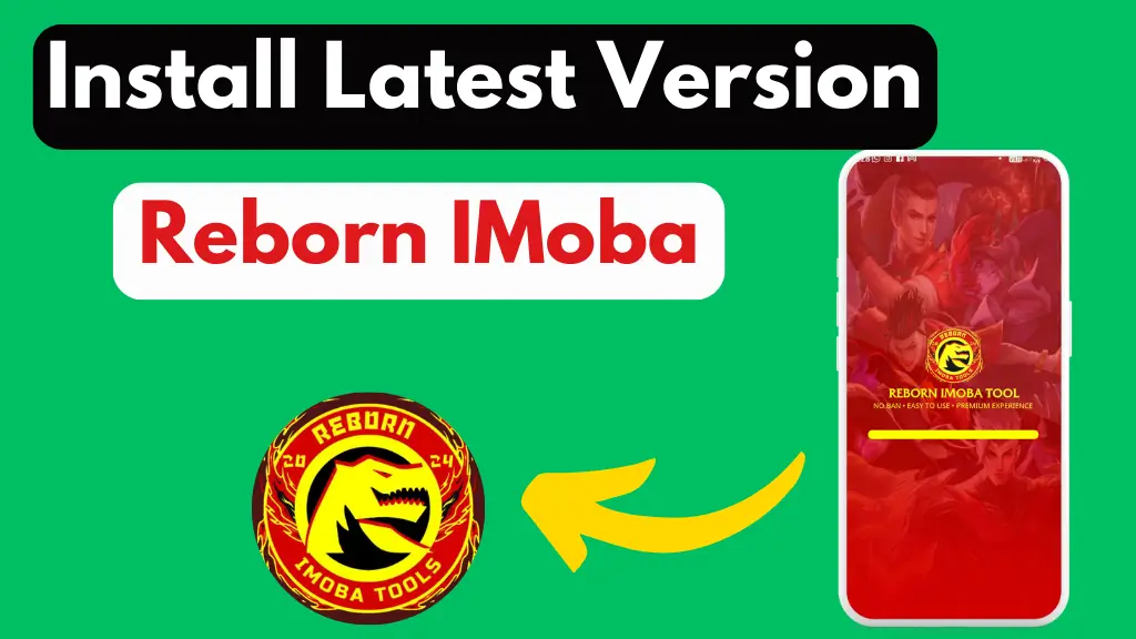 Reborn IMoba Latest Version Installation