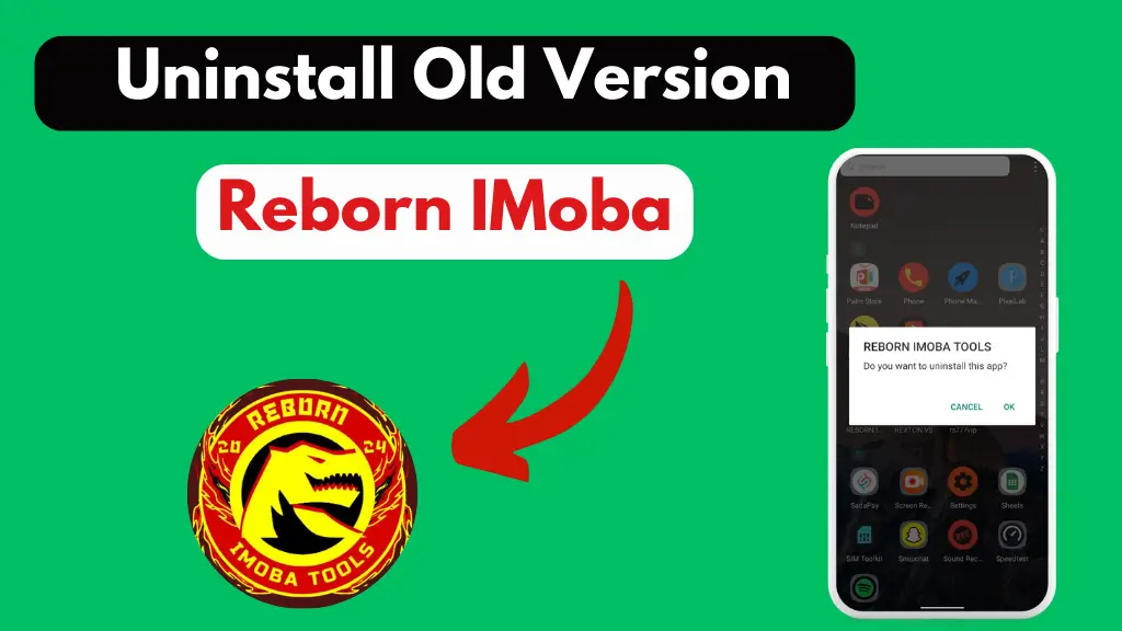 Reborn IMoba Uninstall Old Version